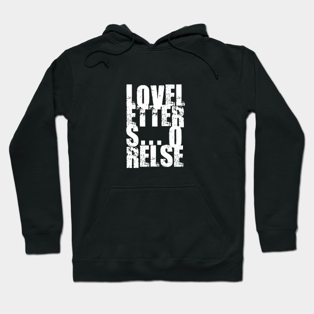 Love Letters... or Else! Hoodie by Evan Derian